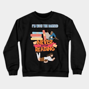 I'm with the banned Sweatshirt, Books, Teacher Librarian Crewneck Sweatshirt